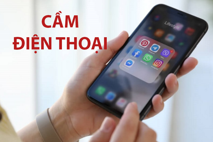 CẦM ĐIỆN THOẠI